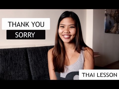 THAI LESSON: Thank you and Sorry